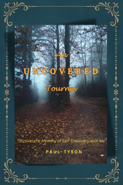 Uncovered Journey