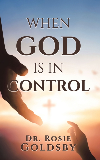 WHEN GOD IS IN CONTROL