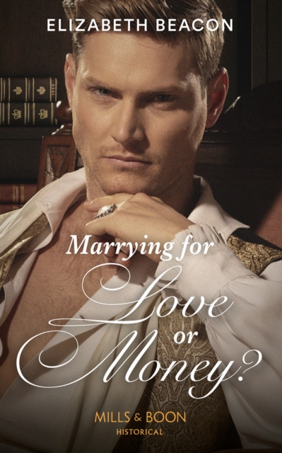 MARRYING FOR LOVE OR MONEY EB