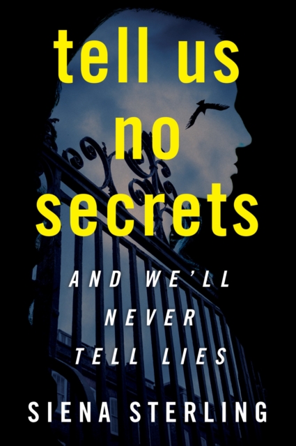 Tell Us No Secrets