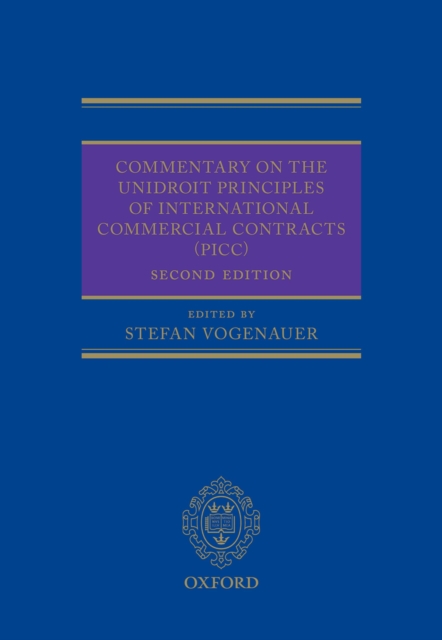 Commentary on the UNIDROIT Principles of International Commercial Contracts (PICC)