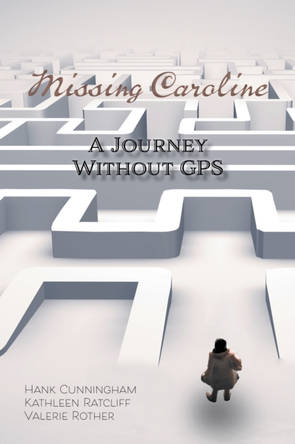 Missing Caroline: A Journey Without GPS