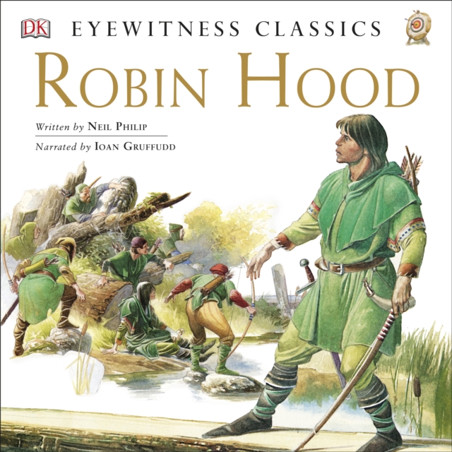 DK Readers L4: Eyewitness Classic: Robin Hood