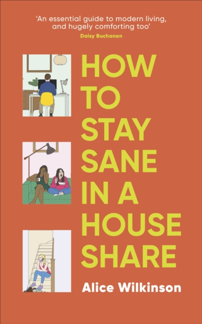 How to Stay Sane in a House Share