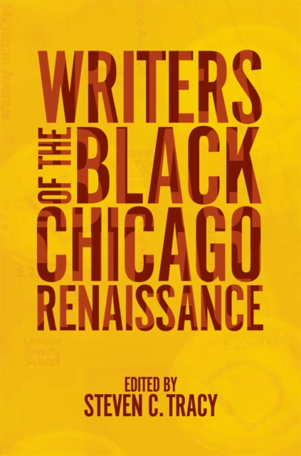 Writers of the Black Chicago Renaissance