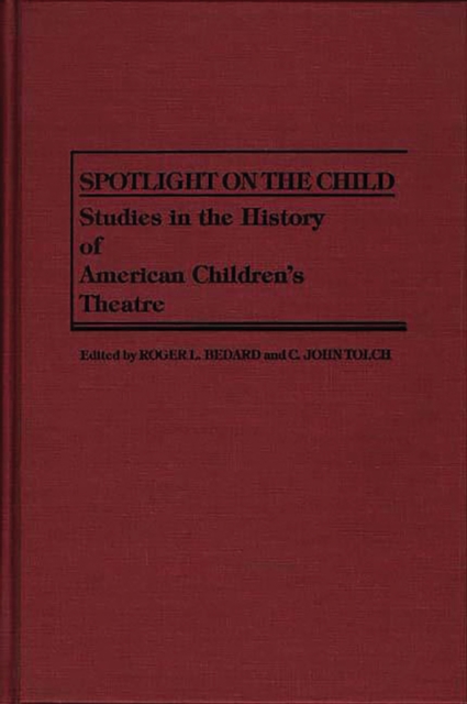 Spotlight on the Child