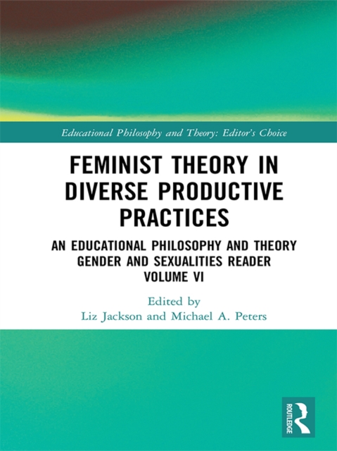 Feminist Theory in Diverse Productive Practices