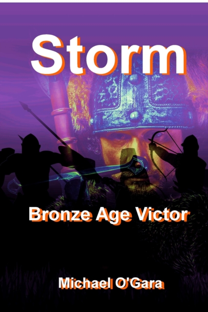 Storm - Bronze Age Victor