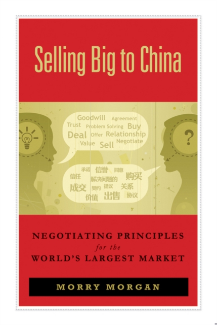 Selling Big to China