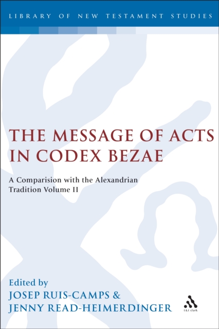 Message of Acts in Codex Bezae