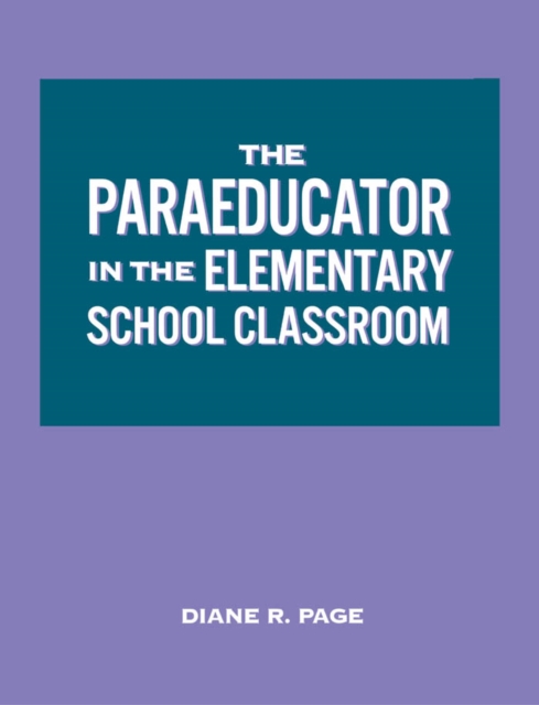 Paraeducator in the Elementary School Classroom