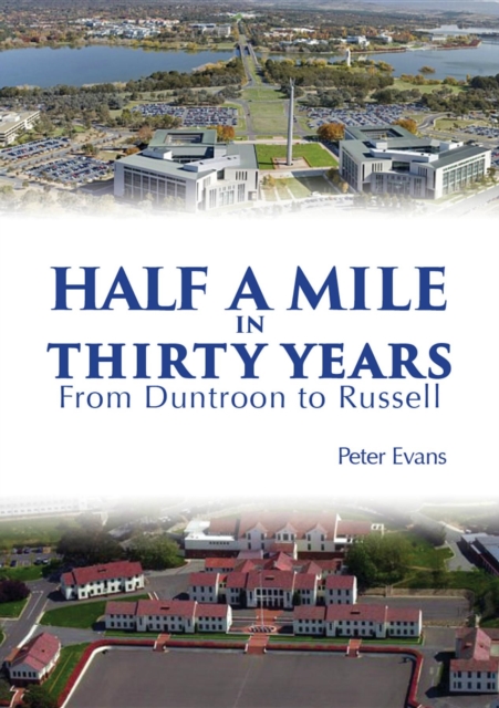 Half a Mile in Thirty Years