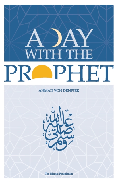 Day with the Prophet