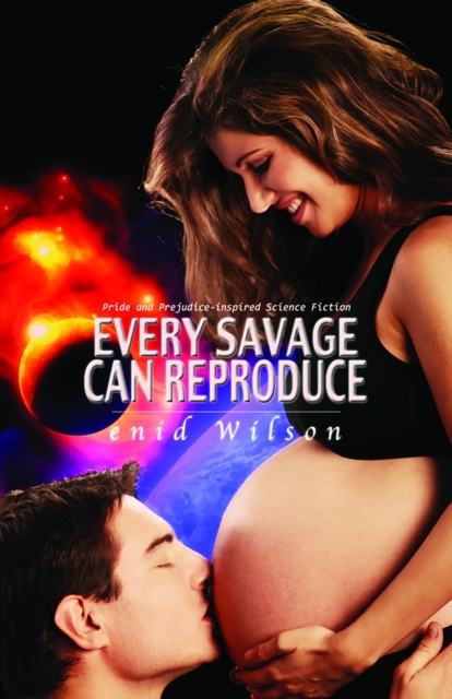 Every Savage Can Reproduce: Pride and Prejudice-inspired science fiction