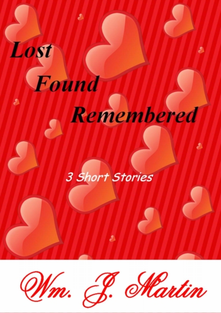 Lost  Found  Remembered