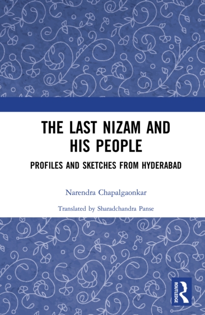 Last Nizam and His People