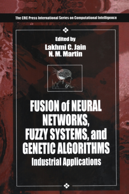Fusion of Neural Networks, Fuzzy Systems and Genetic Algorithms