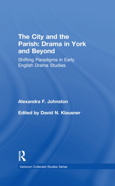 City and the Parish: Drama in York and Beyond