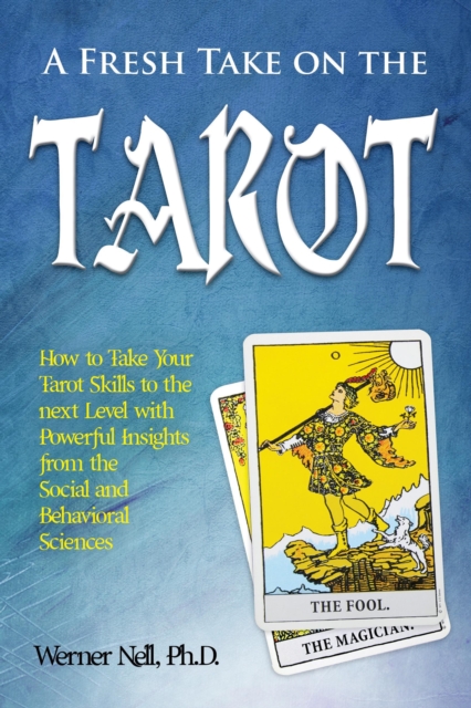 Fresh Take on the Tarot
