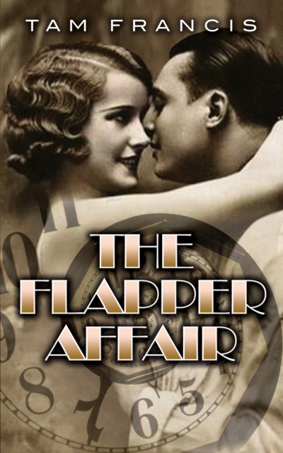 Flapper Affair: A 1920s Time Travel Murder Mystery Paranormal Romance