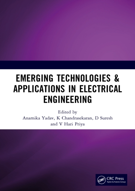 Emerging Technologies & Applications in Electrical Engineering