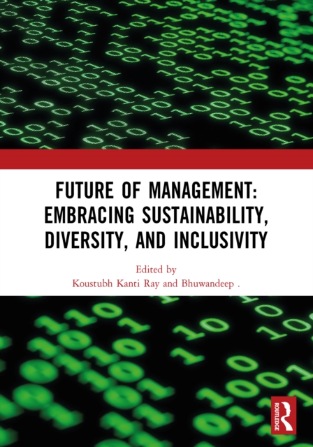 Future of Management: Embracing Sustainability, Diversity, and Inclusivity