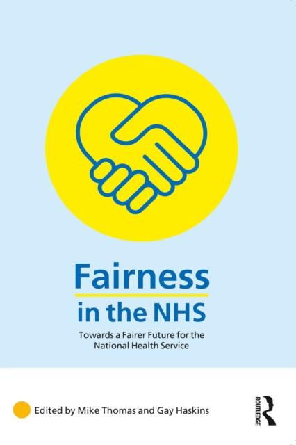Fairness in the NHS