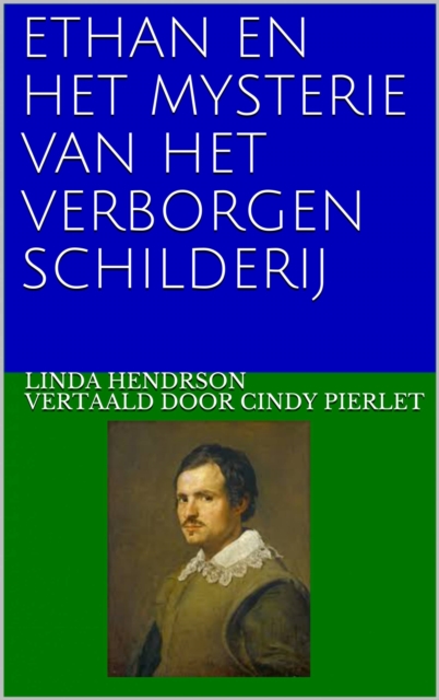 Ethan en het mysterie van het verborgen schilderij