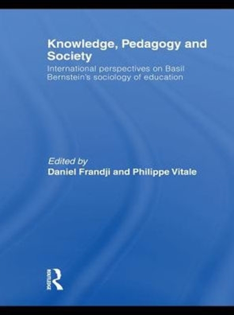 Knowledge, Pedagogy and Society