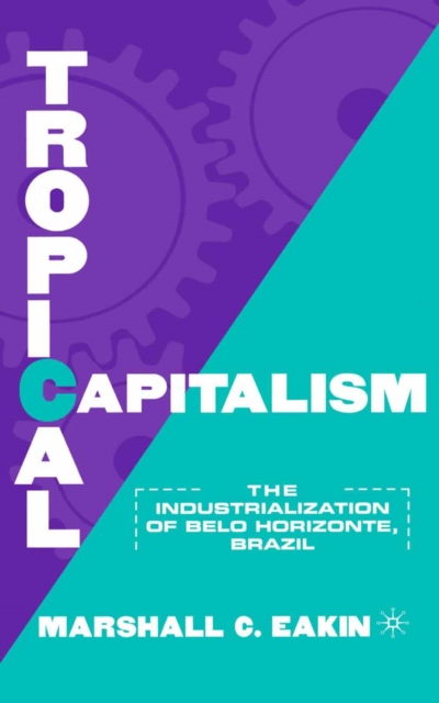 Tropical Capitalism