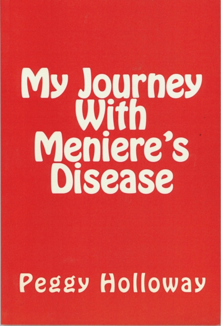 My Journey With Meniere's Disease