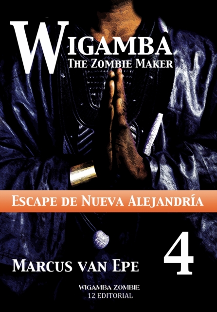4 Wigamba: Escape de Nueva Alejandria