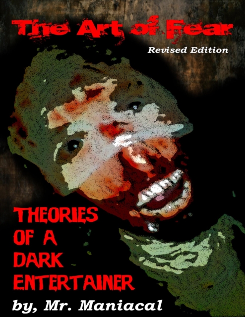 Art of Fear: Theories of a Dark Entertainer eBook Edition