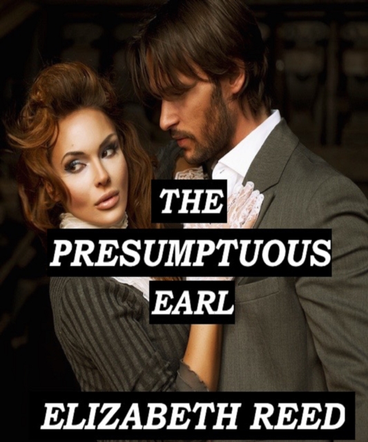 Presumptuous Earl