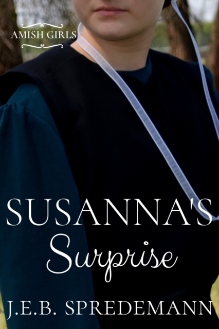 Susanna's Surprise (Amish Girls Series - Book 4)