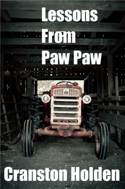 Lessons From Paw Paw