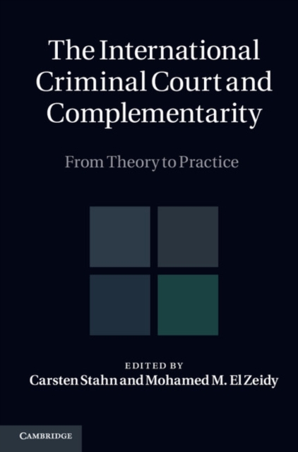 International Criminal Court and Complementarity