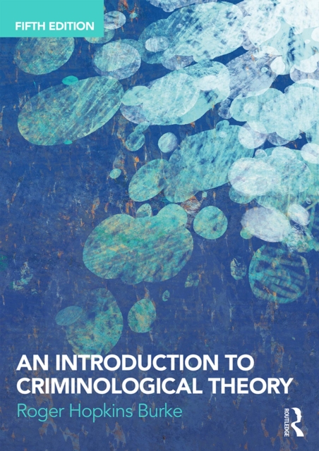 Introduction to Criminological Theory