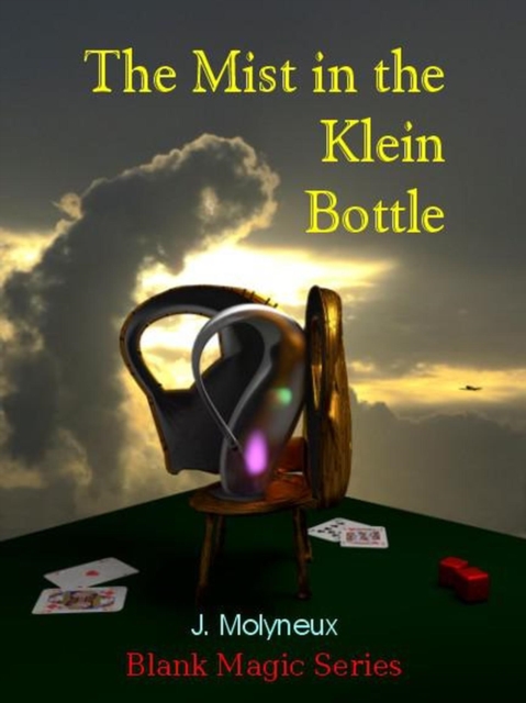Mist in the Klein Bottle