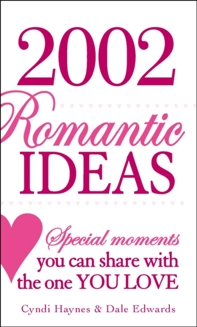 2002 Romantic Ideas