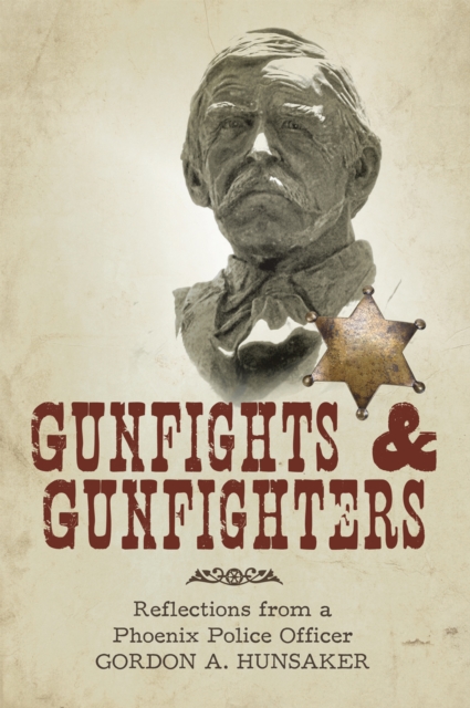 Gunfights & Gunfighters