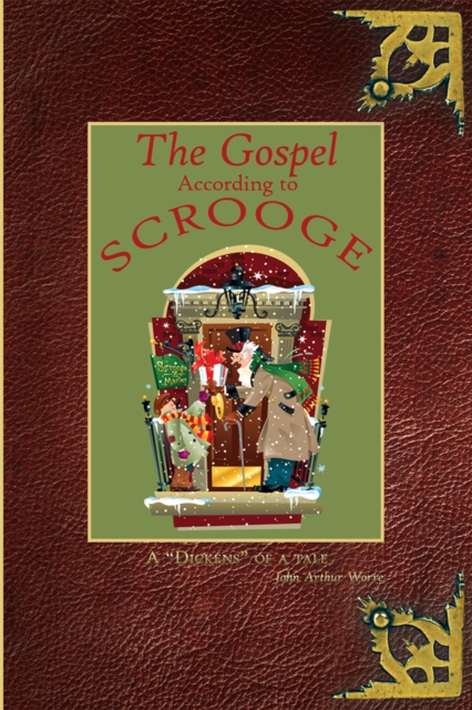 Gospel According to Scrooge