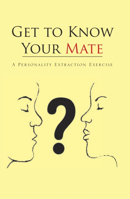 Get to Know Your Mate