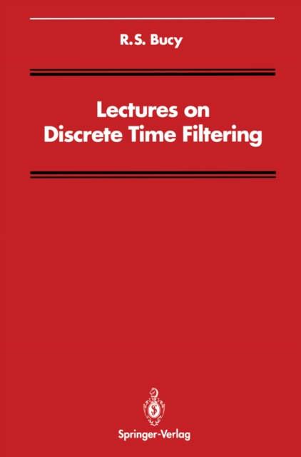 Lectures on Discrete Time Filtering