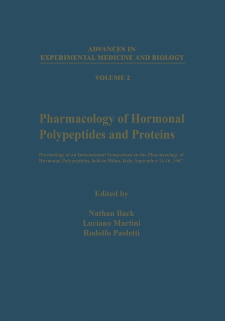Pharmacology of Hormonal Polypeptides and Proteins