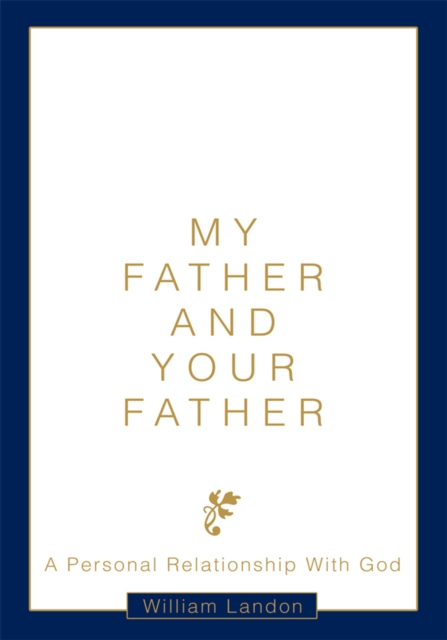 My Father and Your Father