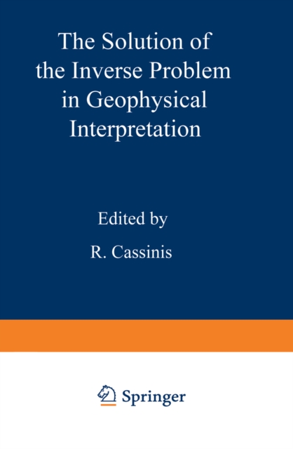 Solution of the Inverse Problem in Geophysical Interpretation