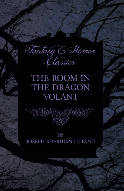 Room in the Dragon Volant