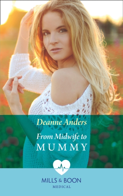 FROM MIDWIFE TO MUMMY EB