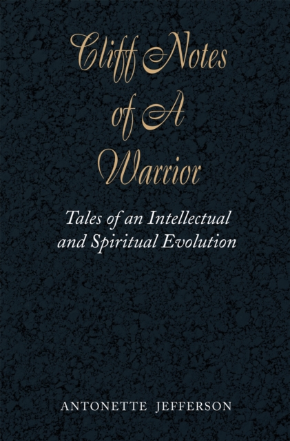 Cliff Notes of a Warrior